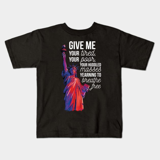 Statue of Liberty Immigration Political Design Kids T-Shirt by polliadesign